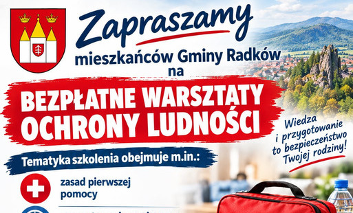 Bezpłatne warsztaty ochrony ludności dla mieszkańców gminy Radków